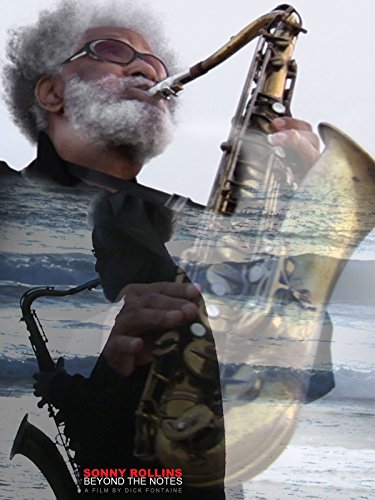 Sonny Rollins Beyond the Notes